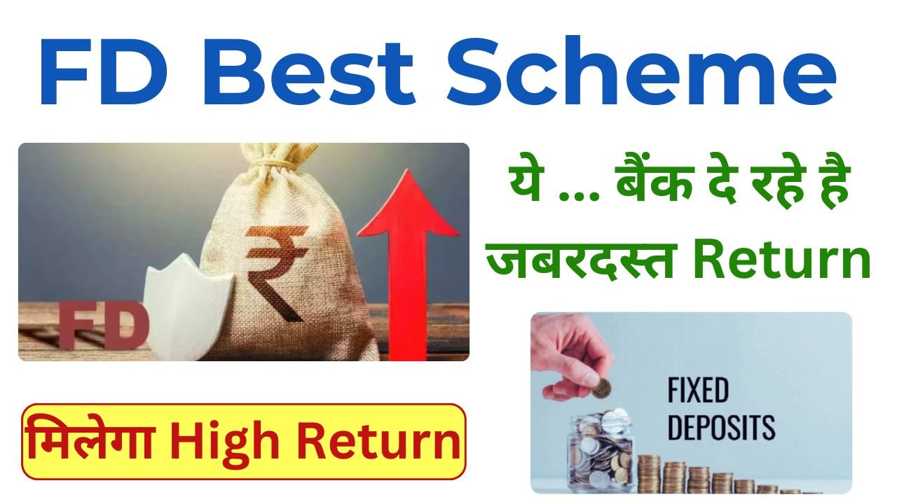 FD High Return Scheme